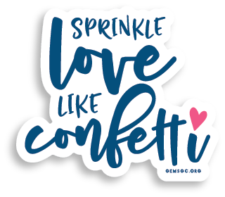 Sprinkle Love Like Confetti Sticker