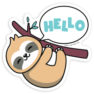 Hello. Sloth Sticker